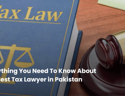 Best Tax Lawyer in Pakistan