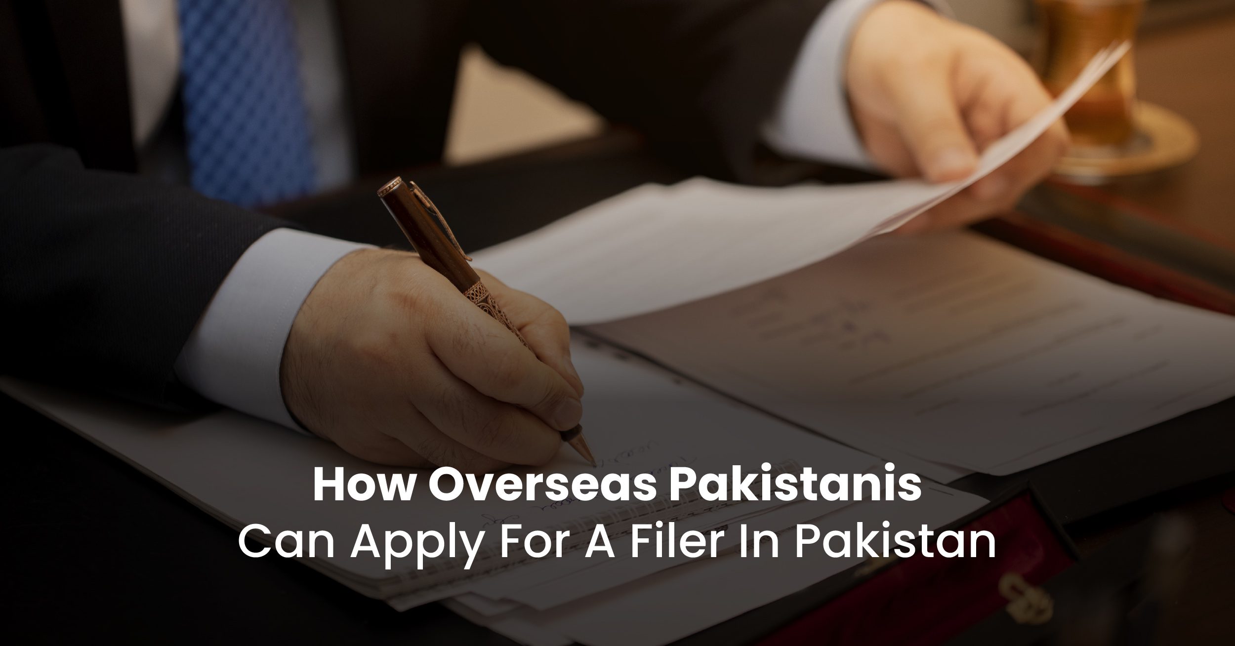 Filer in Pakistan for Overseas Pakistanis